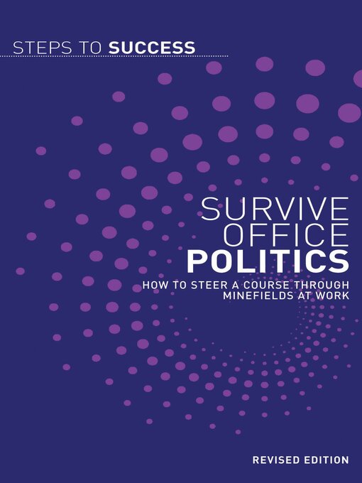 Title details for Survive Office Politics by Bloomsbury Publishing - Available